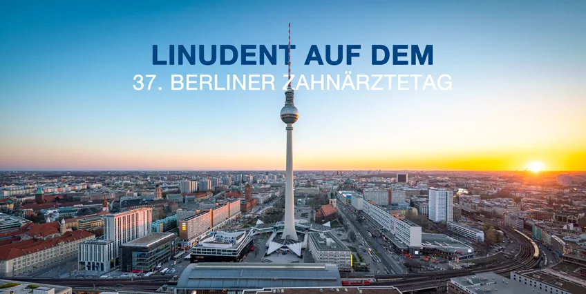 37. Berliner Zahnärztetag: LinuDent zeigt innovative Lösungen für die papierlose E-Health-Praxis