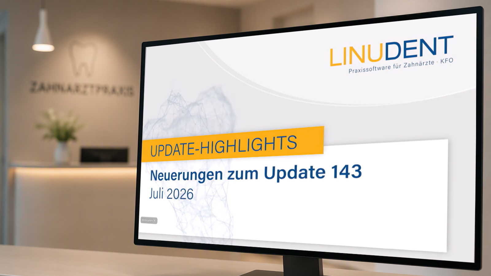 LinuDent UPDATE-Highlights 07/2026